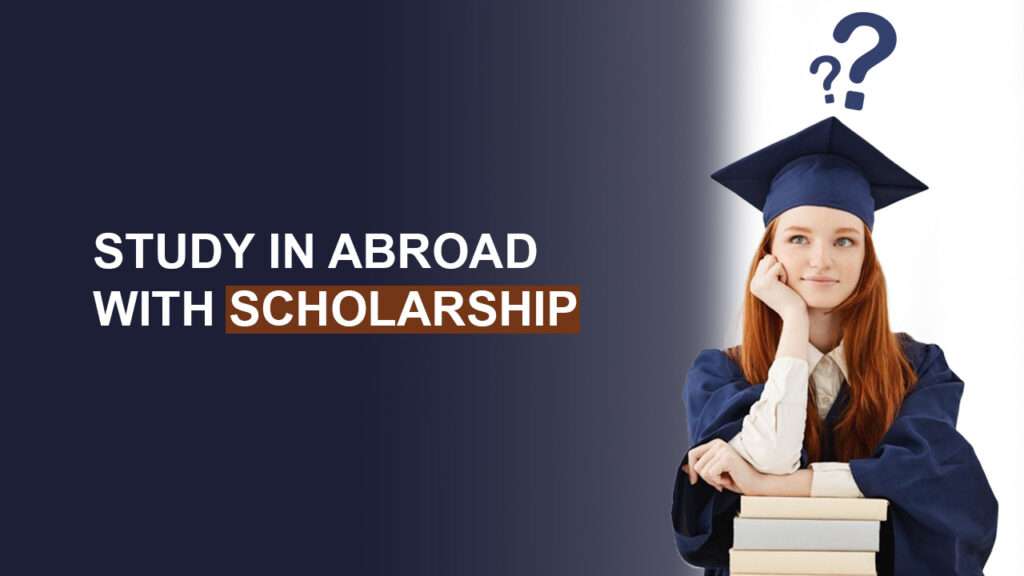 scholarships for studying abroad