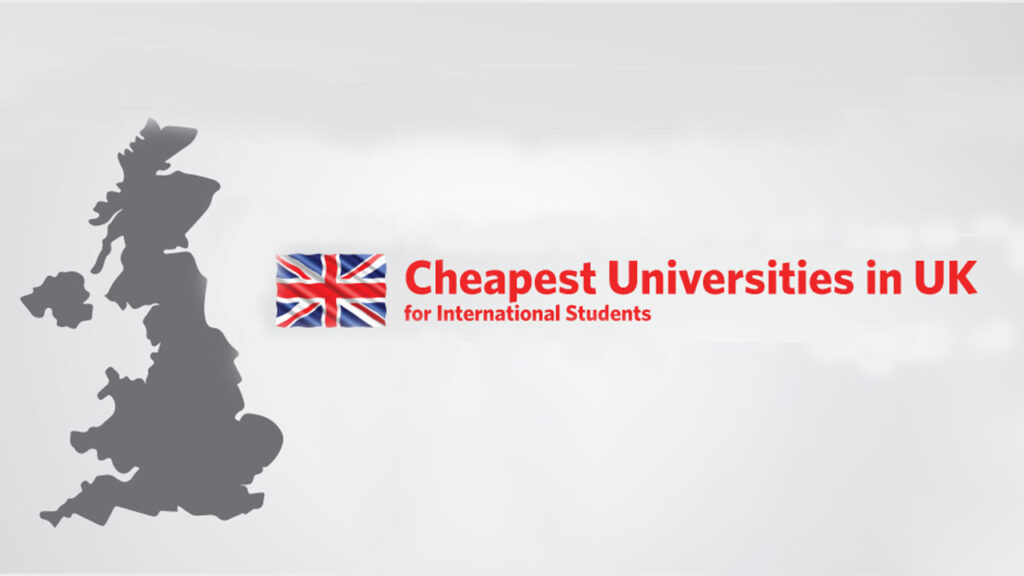 Cheapest Universities in the UK