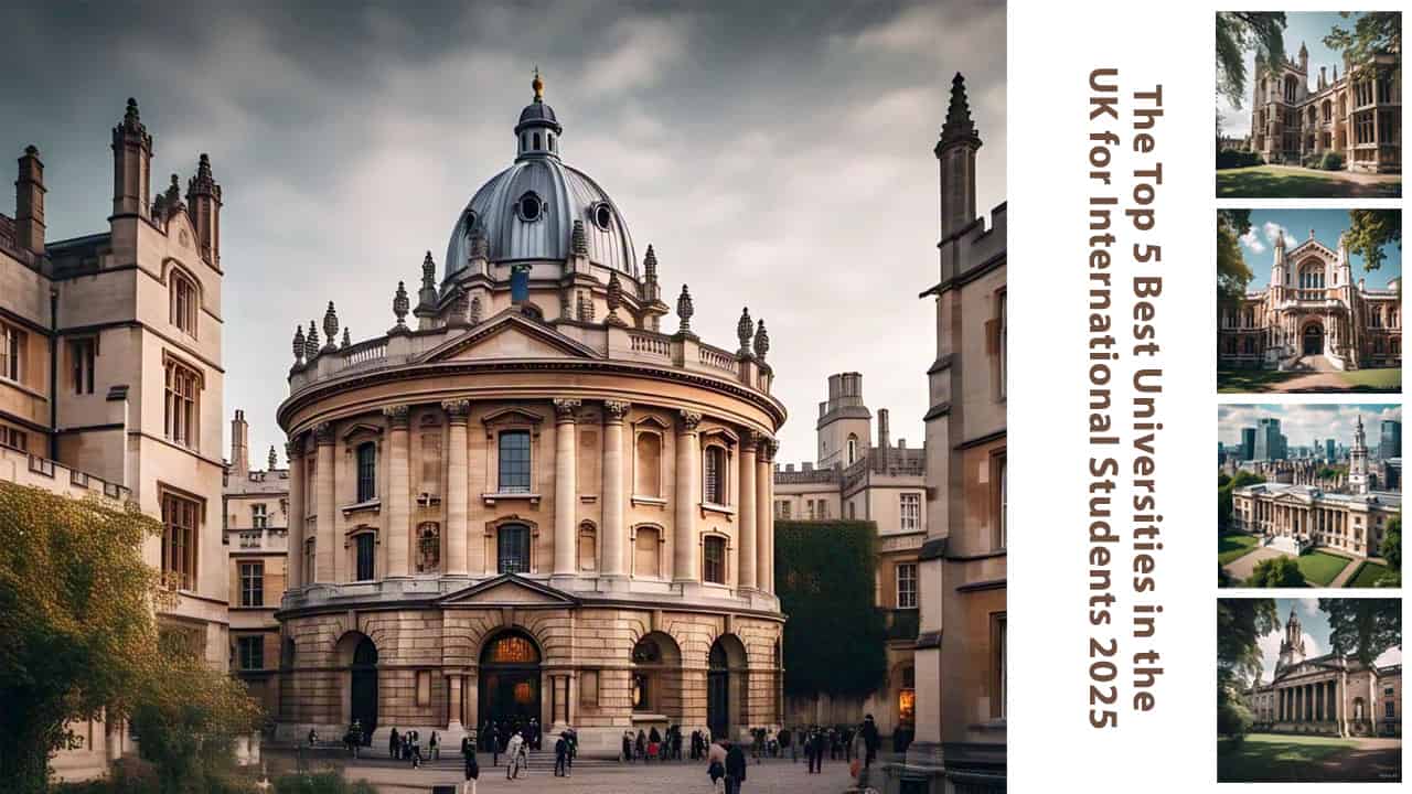 best universities in the UK for international students 2025